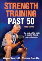 Strength Training Past 50, 3e  